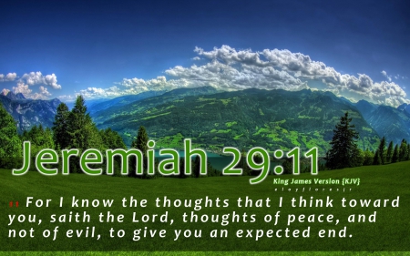 Jeremiah 29:11 - Christianity, bible verse background, bible verse wallpaper, KJV, bible-verse, bible verse, Christian