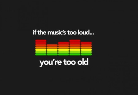 Music - music, loud, rock, old