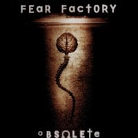 Fear Factory (Obsolete)