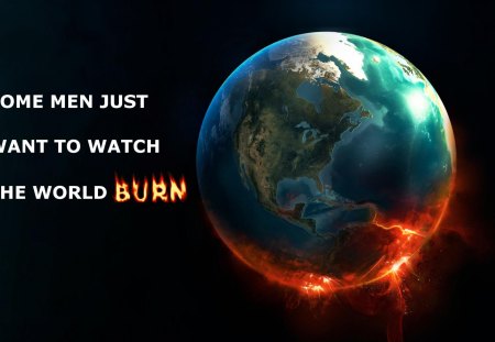 Watch the world Burn - watch, joker, world, 2012