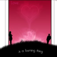 Love is burning..