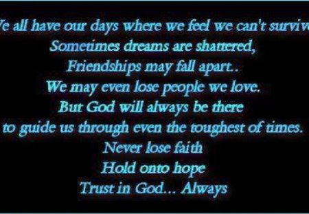 Trust In God ... Always - god, trust, forever, always