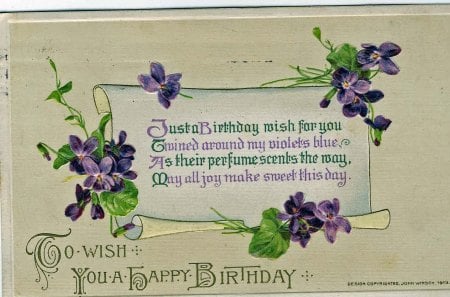 Birthday wish to all I knowâ™¥ - love, nature, purple, forever, wish, violets, flowers, birthday, happy