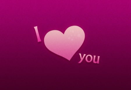 I ♥ you - abstract, lavender, forever, pink, sweet, i love you, textures, purple, declaration, violet