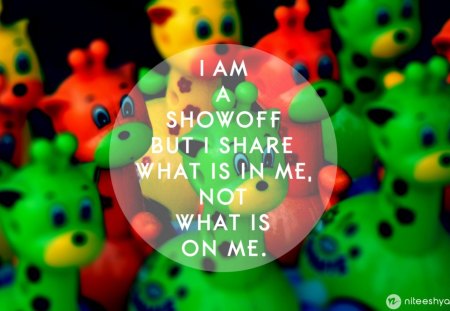 Showoff Inspiration - beautiful, showoff, words, inspiration, abstract