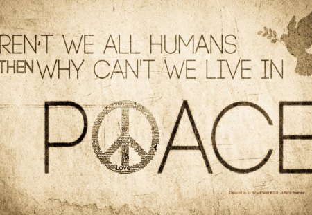 peace - human, humanity, peace, wallpaper