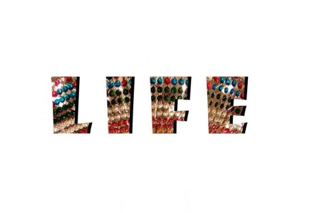 LIFE - wording, chandelier, white backround, life