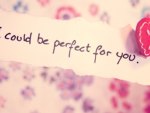 Perfect for you