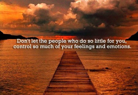 Don't let people control you - quote, people, saying, life, control