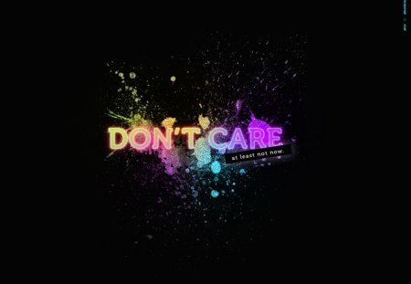 Don't Care  - 1, 2, 3, 4, 5, 6, 7, 8, 9