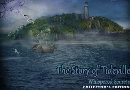 Whispered Secrets - The Story of Tideville07 - video games, fun, games, hidden object