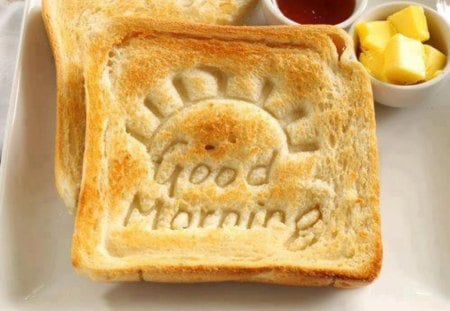 Good Morning - morning, sun, toast, good morning