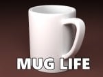 Mug Life