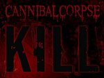 CannibalCorpse Kill