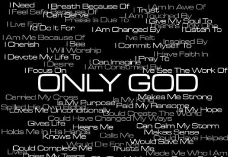 Only God - god, one, only