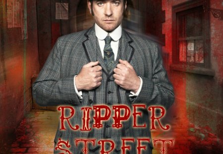 RIPPER STREET - detective, inspector edmund reid, ripper street, drama, crime, bbc, tv series, matthew macfadyen