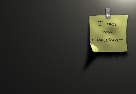 I OWE YOU WALLPAPER - wallpaper, you