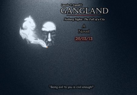 Ltgangland promo 2 - ltgangland, lanvin t kgoale, novels, gangland, neiburg