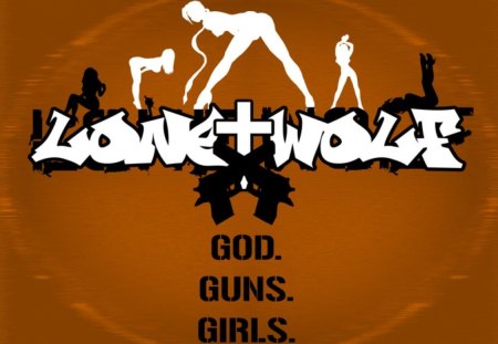 lone+wolf - god, girls, guns