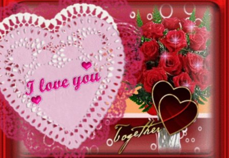 I love You - love, roses, heart, valentine, flowers