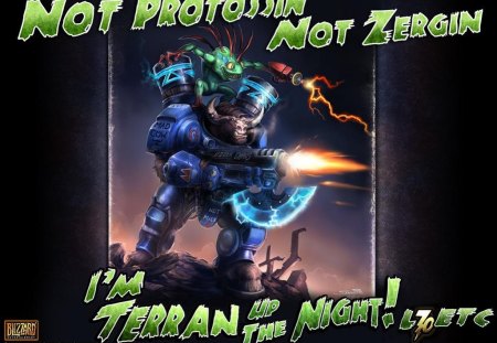 L70ETC - It's Terran - wow, l70etc, terran, starcraft 2, level 70 elite tauren chieften, world of warcraft