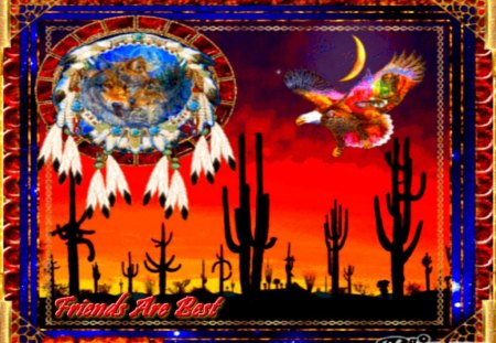 Friends Are Best - southwest, bird, wolf, sunrise, american, friends, sky, moon, native, desert, indian, sagora, native american, sunset, bald eagle, dream catcher, feathers, cactus, mtlonewolf