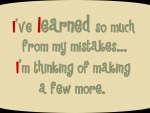 MISTAKES