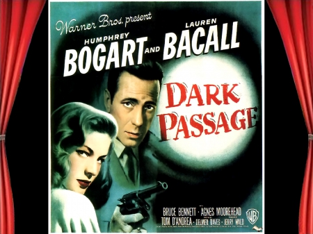 Dark passage02 - lauren bacall, classic movies, posters, dark passage