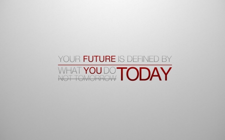 Future - present, today, Future, tomorrow