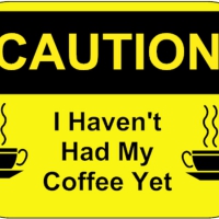 CAUTION COFFEE