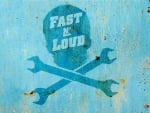 Fast & Loud