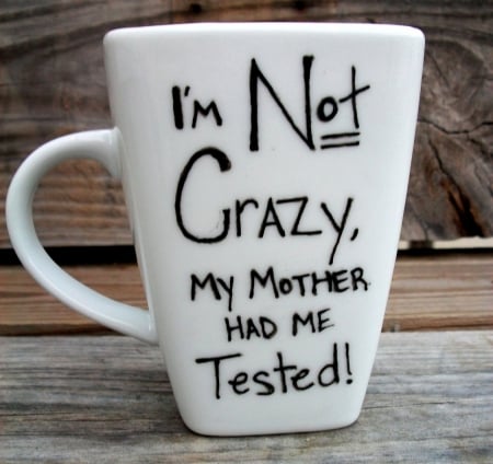 Tested - abstract, tested, funny, cup, mug