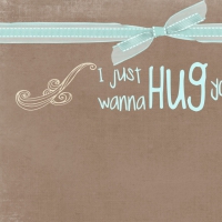 I want a Hug 