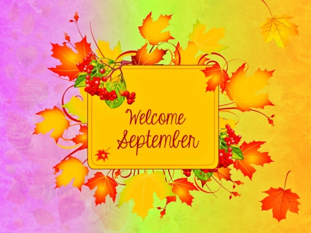 Welcome September - september, colors, autumn, happiness