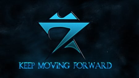 Star Verz - Keep Moving Forward - keep, verz, star, forward, moving