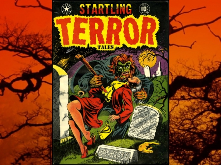 Startling Terror Tales Comic01 - classic comics, horros, halloween, Startling Terror Tales Comic