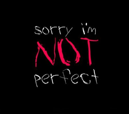 I'm not perfect - abstract, perfect, text, messages, wallpaper