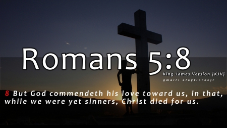 Romans 5:8 - bible verse, Romans 5 8, bible verse background, bible verse wallpaper