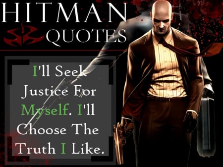 Agent. 47 (Quote #6) - crimes, hitman, agent47, game character, bloody, video games, blood money, quotes