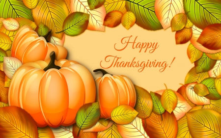 Happy Thanksgiving - pumpkins, fall, autumn, thanksgiving, leaves, happy thanksgiving