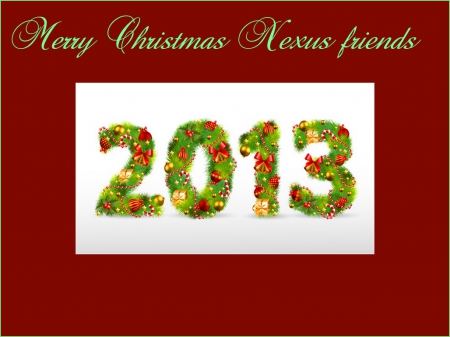 Greetings to all - greeting, 2013, christmas, nexus