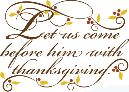 Thanksgiving - Autumn, message, Fall, Thanksgiving, quote