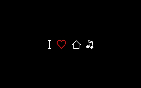 i love house music - house, music, love, wallpaper