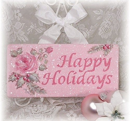 Happy Holidays - greetings, holidays, soft, pink, christmas