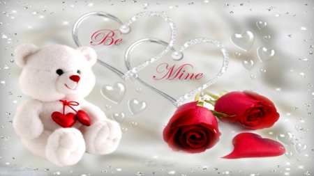 ~*~ Be Mine ~*~ - valentines day, be mine, teddy bear, roses