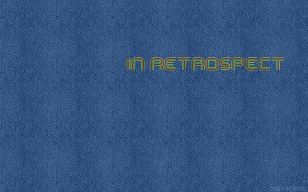 In Retrospect - jeans, retro, blue, denim, retrospect