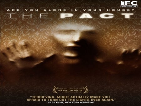 The Pact - the pact, horror, thriller, the pact movie