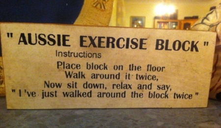 EXERCISE BLOCK - aussie, funny, exercise, block