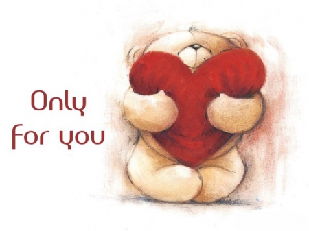 Only For You - love, bear, heart, red