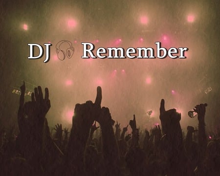 DJ Remember Wallpaper - music, people, club, dj, disco, concert, remember